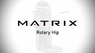 Aura Series | Rotary Hip | Setup & Movements | Matrix Fitness