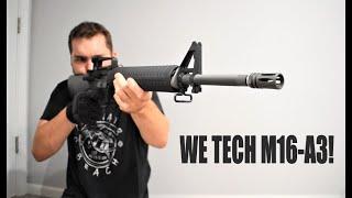 WE Tech M16-A3 Shooting Demonstration Review!