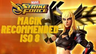 Magik Recommended ISO 8 Marvel Strike Force