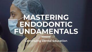 Mastering Endodontic Fundamentals (CDE) | Prep Doctors Course Breakdown