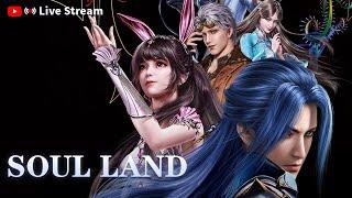 【24H stream】斗罗大陆 Soul Land | ENG SUB | Tencent Video-ANIMATION