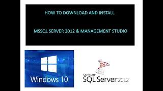 HOW TO DOWNLOAD & INSTALL (MICROSOFT SQL SERVER 2012 EXPRESS SP1 ON WINDOWS 10)