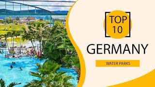 Top 10 Best Water Parks in Germany | English