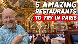 Top 5 Iconic Paris Restaurants You Must-Try