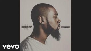 Mali Music - I Believe (Official Audio)