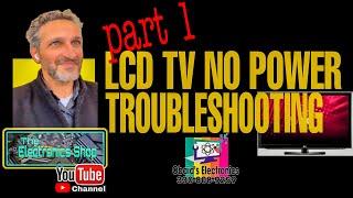 9 LG LCD No Power  Troubleshooting Part 1 The electronics Shop TV repair and troubleshooting