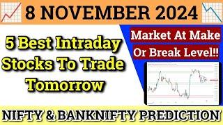 Daily Best Intraday Stocks | 8 November 2024 | Stocks to buy tomorrow | Detailed Analysis