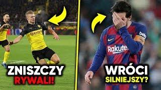 CZY LEO MESSI WRÓCI SILNIEJSZY PO KLĘSCE? ERLING HALLAND ZNISZCZY SWOICH RYWALI!