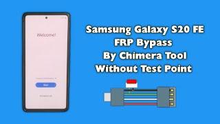 Samsung S20 FE FRP Bypass Chimera Tool G780G Google Account Unlock Android 13