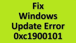 How To Fix Windows Update Error 0xc1900101- Solve  Windows Update Error 0xc1900101