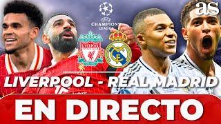 EN VIVO | LIVERPOOL vs REAL MADRID de CHAMPIONS LEAGUE