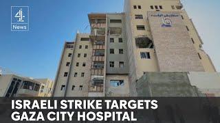 Israel targets Gaza hospital alleging its use as ‘Hamas command centre’