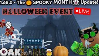 Halloween event Grinding! (Anyone join)(OAKLANDS)