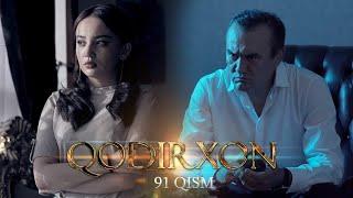 Qodirxon (milliy serial 91-qism) | Кодирхон (миллий сериал 91-кисм)