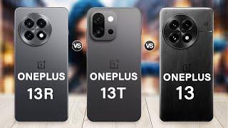 OnePlus 13T Vs OnePlus 13 Vs OnePlus 13R Specs Review