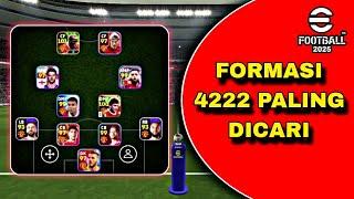 FORMASI 4222 DEFAULT PALING DICARI.! META PRO PLAYER DAN TOP GLOBAL EFOOTBALL 2025 MOBILE