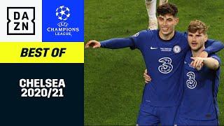 Best Of: Chelsea 2020/21 | UEFA Champions League | DAZN Highlights