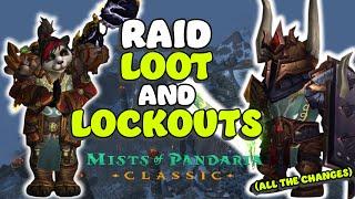 How raid lockouts and loot works (and how it should change) | MoP Classic