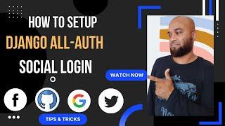 How to Setup Social Authentication | Django all-auth tutorial