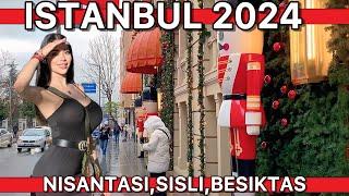 TurkiyeIstanbul2024,Sisli District,Nisantasi Luxury District,Besiktas Lively District Walking |4K