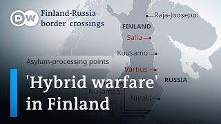 Finland closes all but its most northern border crossing to Russia due to migrant influx | DW News