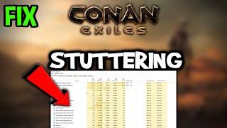 Conan Exiles  – How to Fix Fps Drops & Stuttering – Complete Tutorial