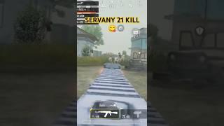 SERVANY 21 KILL #youtubeshorts #bgmi #pubgmobile #pubgshorts #pubg #entertainment #funny