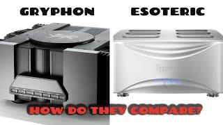 Esoteric Versus Gryphon - How Do They Compare - Which Is The Best Power Amplifier?