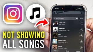 How To Fix Instagram Music Not Showing All Songs - Full Guide