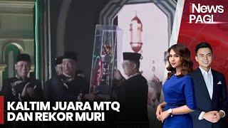 Jadi Tuan Rumah, Kaltim Juara MTQ dan Rekor Muri - iNews Pagi 17/09