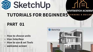 SketchUp 2023 Tutorial Part-1 | User Interface | Introduction | Units