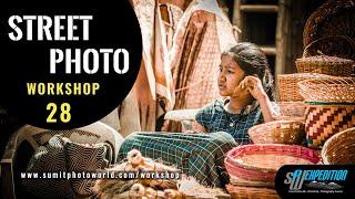 SPW Expedition Workshop 28 - Street Photography