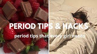 period tips and hacks for girls