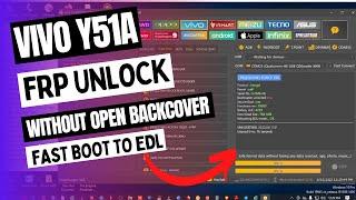 Vivo y51a V 2031 frp bypass with fastboot to edl | unlock tool