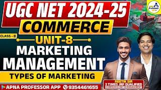 UGC NET COMMERCE 2024 | Marketing Management | Class 8  | NTA NET Commerce | @DrLokeshBali