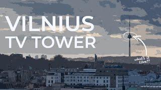 Vilnius TV Tower: Is It Worth Visiting The Tallest Point In Lithuania?