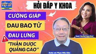 #114 - Cách uống thuốc đau bao tử, vitamin D, lão hóa sớm, cẩn thận thuốc NAC
