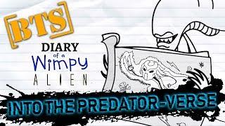 Behind the Scenes - Wimpy Alien 6.5 INTO THE PREDATOR-VERSE (Wimpy Kid / Alien / Predator Parody)