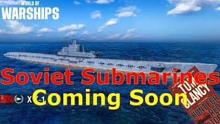 World of Warships- Soviet Submarines Are Coming Soon! But In A Way You Probably Will Like!