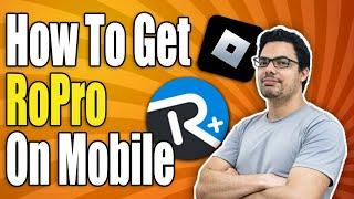 How To Get RoPro On Mobile (100% WORKING!)