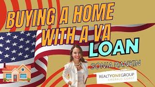 VA Loan Buying Process 2025 - The VA Home Buying Process Explained For Military and Veterans