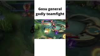 Gosu general godly teamfight