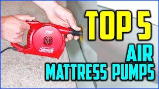 Top 5 Best Air Mattress Pumps in 2020 Reviews