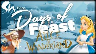 Days of Feast - Alice the Wonderland Collab - New Items | SkyBeta | Sky Cotl | Noob Mode