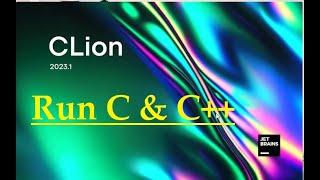 How to run c & c++ in CLion