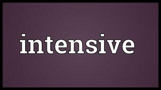 Intensive Meaning