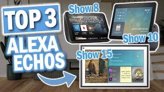 Welche ALEXA ECHO SHOW soll ich 2025 kaufen? | Show 8, Show 10, Show 15