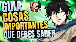 GUIA COSAS IMPORTANTES QUE DEBES SABER Black Clover Mobile