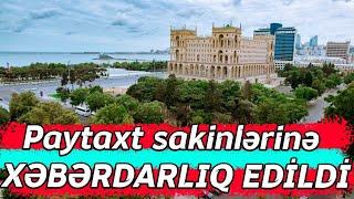 XƏBƏRDARLIQ EDİLDİ! Sabah... - Xəbər Zamanı