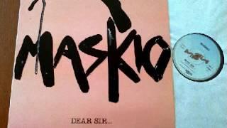 Maskio - Dear Sir... (12'' Version) 1983